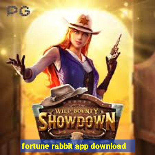 fortune rabbit app download