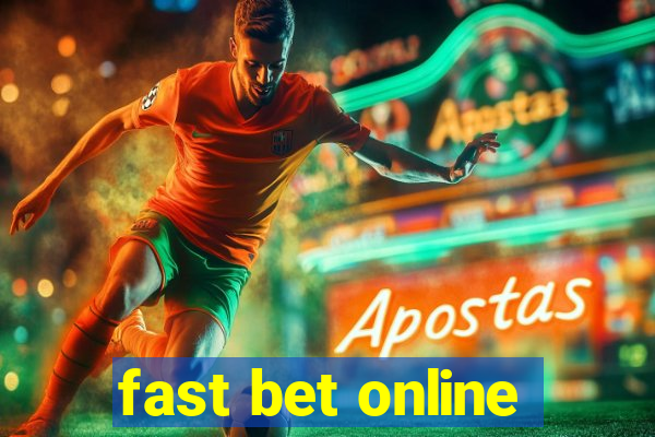 fast bet online