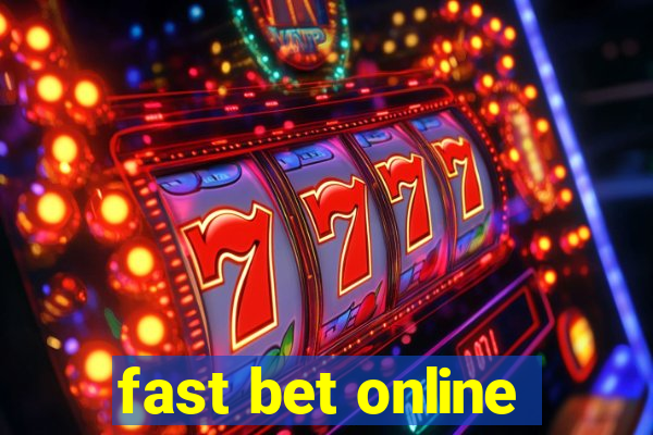 fast bet online