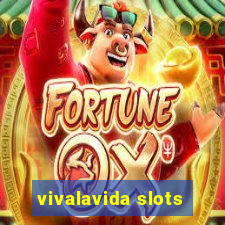 vivalavida slots