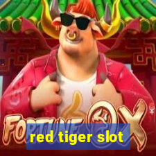 red tiger slot