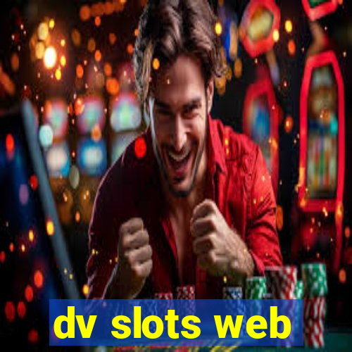 dv slots web