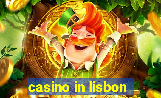 casino in lisbon