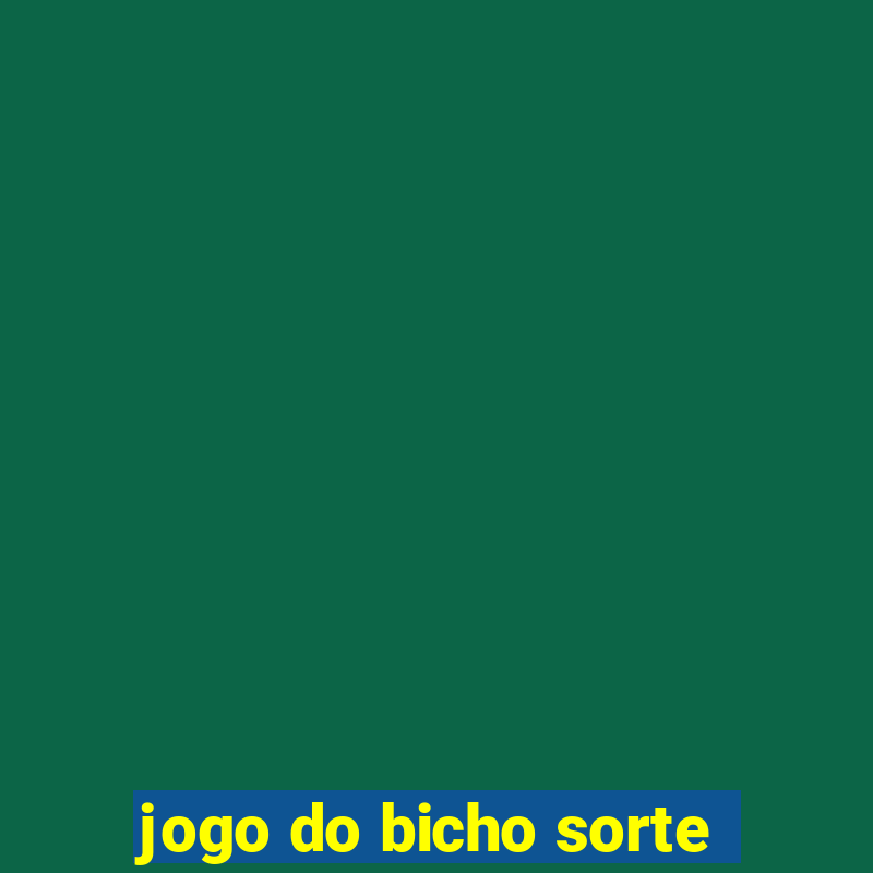 jogo do bicho sorte