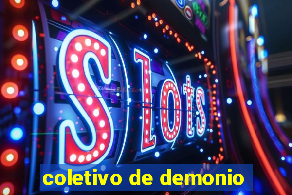 coletivo de demonio