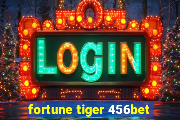 fortune tiger 456bet