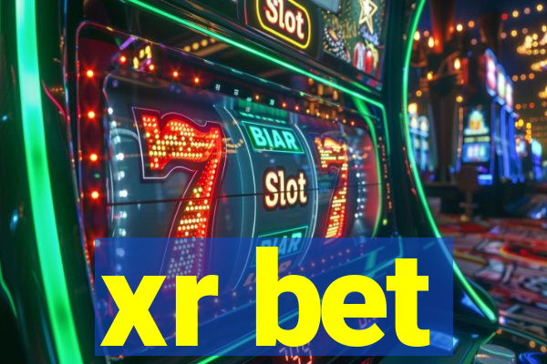 xr bet