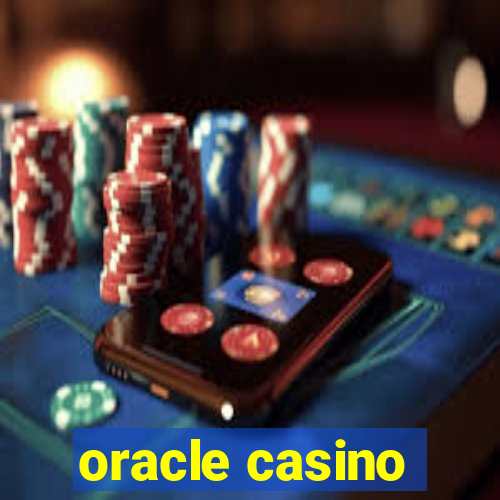 oracle casino