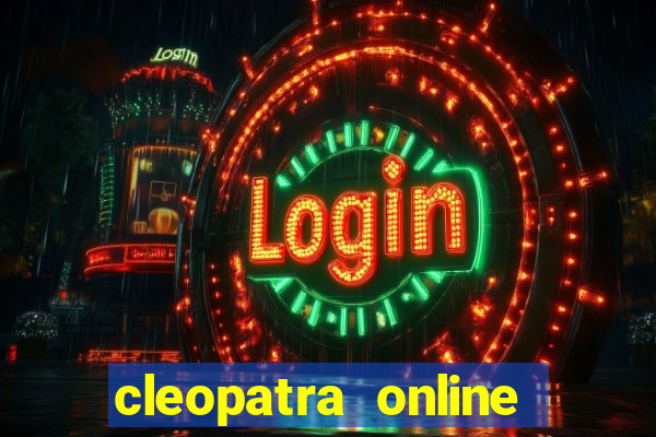 cleopatra online slots free