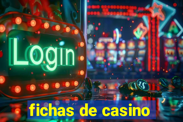 fichas de casino