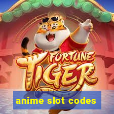 anime slot codes