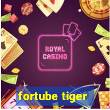 fortube tiger