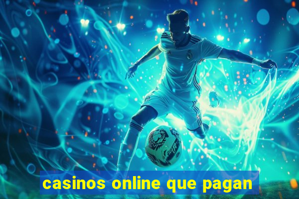 casinos online que pagan