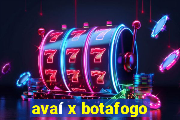 avaí x botafogo