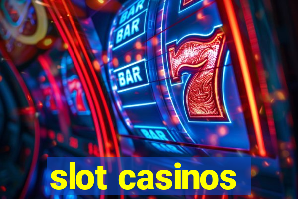 slot casinos