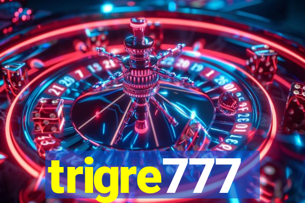 trigre777