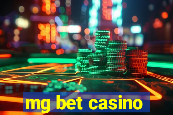 mg bet casino