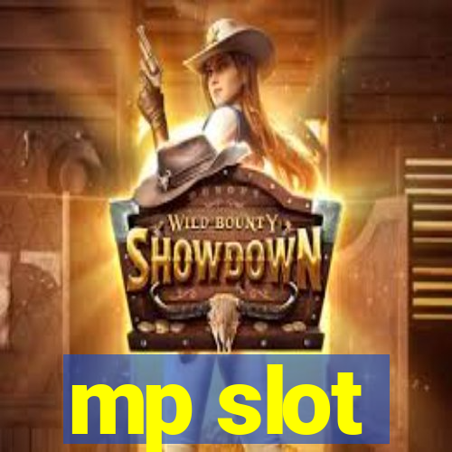 mp slot