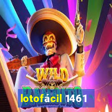 lotofácil 1461