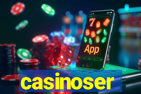 casinoser