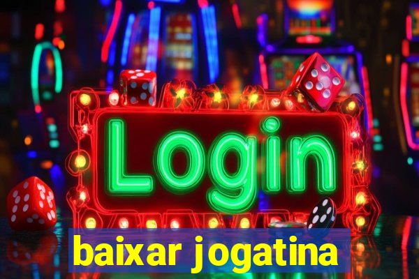 baixar jogatina