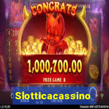 Slotticacassino