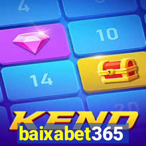 baixabet365