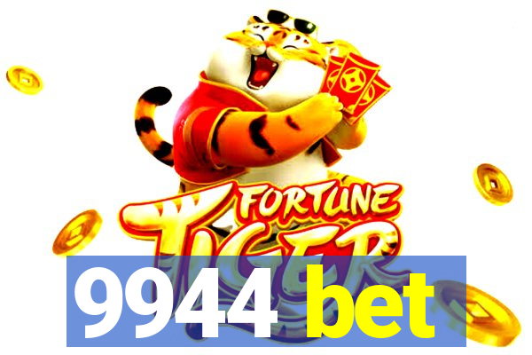 9944 bet