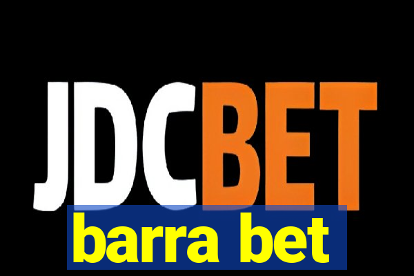 barra bet