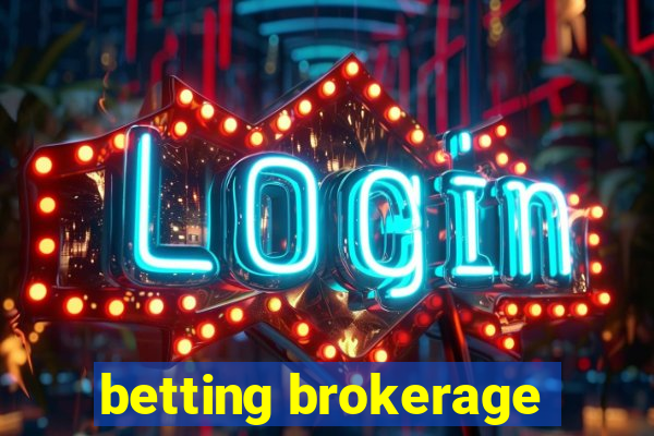 betting brokerage