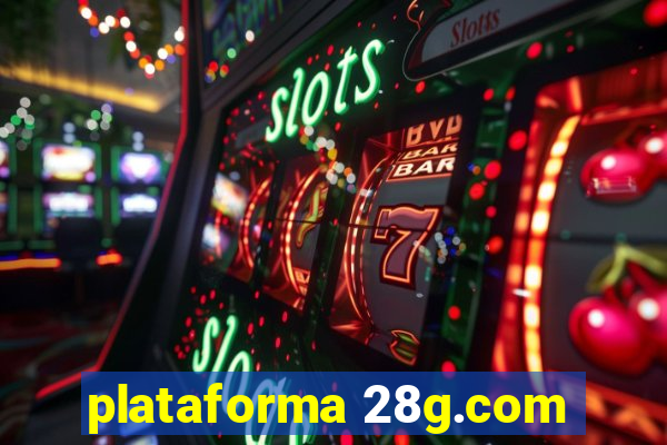 plataforma 28g.com