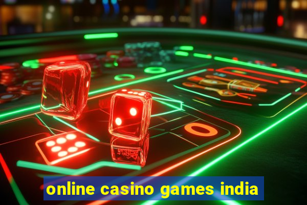 online casino games india