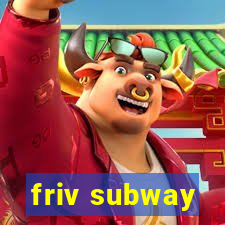 friv subway