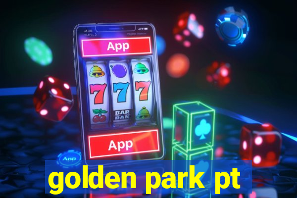 golden park pt