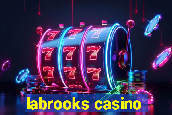 labrooks casino