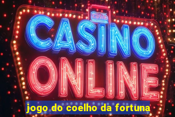 jogo do coelho da fortuna