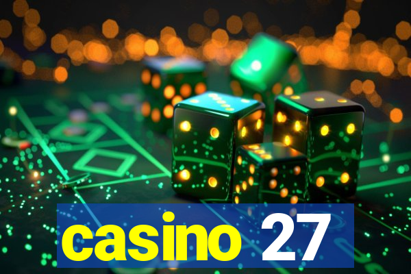 casino 27