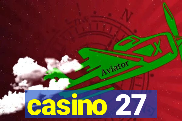 casino 27