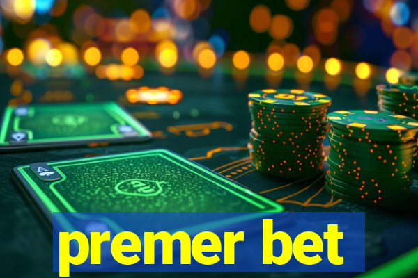 premer bet