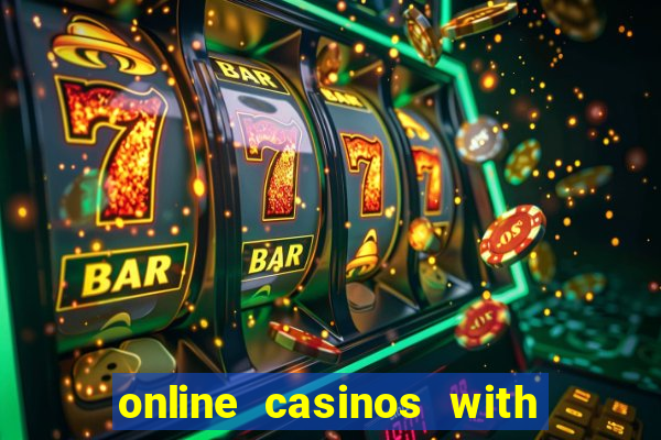 online casinos with real money