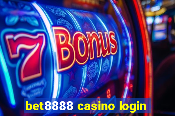 bet8888 casino login