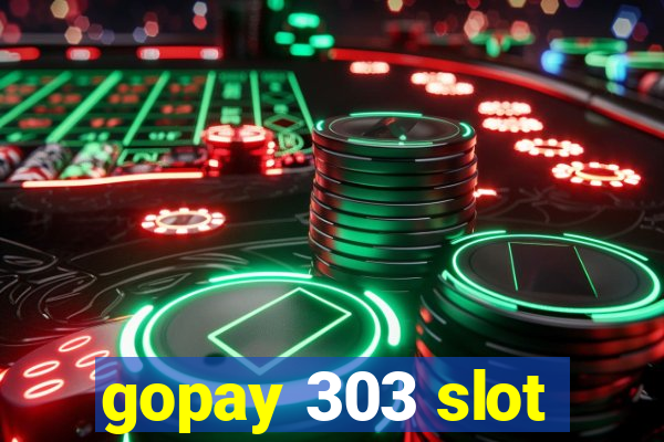 gopay 303 slot