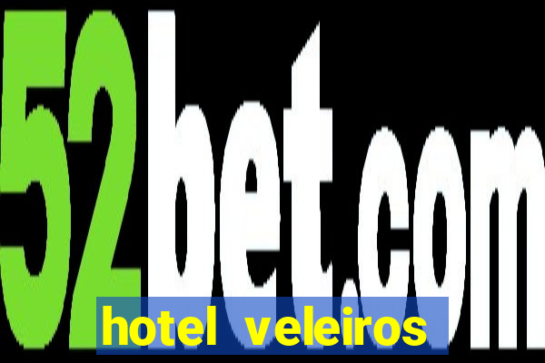 hotel veleiros porto seguro