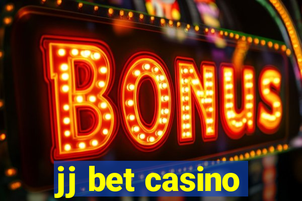 jj bet casino