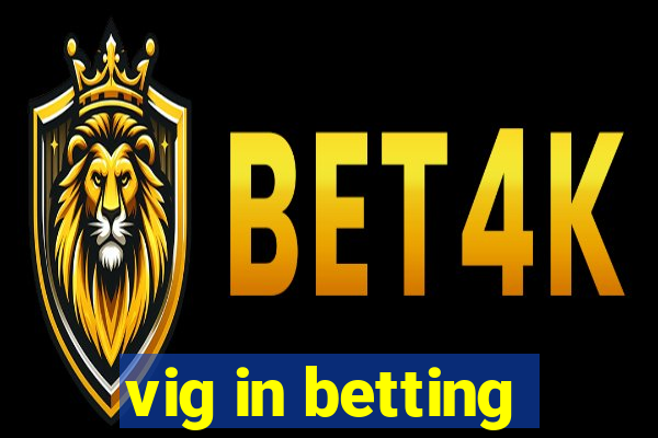 vig in betting