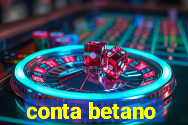 conta betano