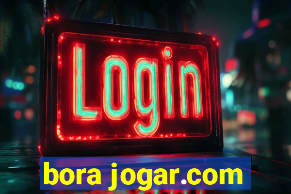 bora jogar.com