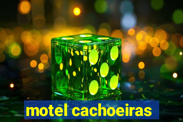 motel cachoeiras