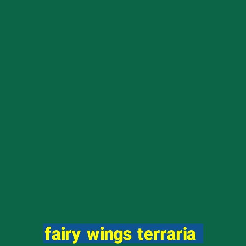 fairy wings terraria