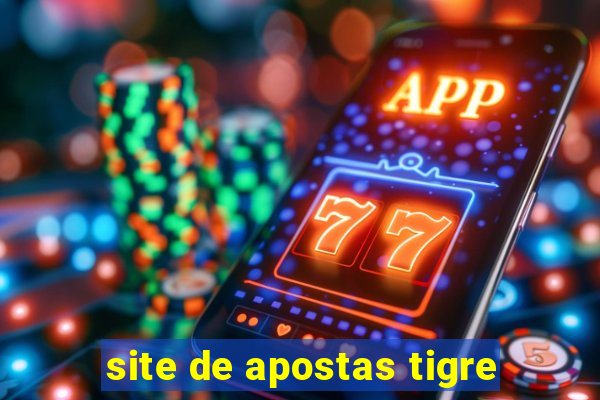 site de apostas tigre